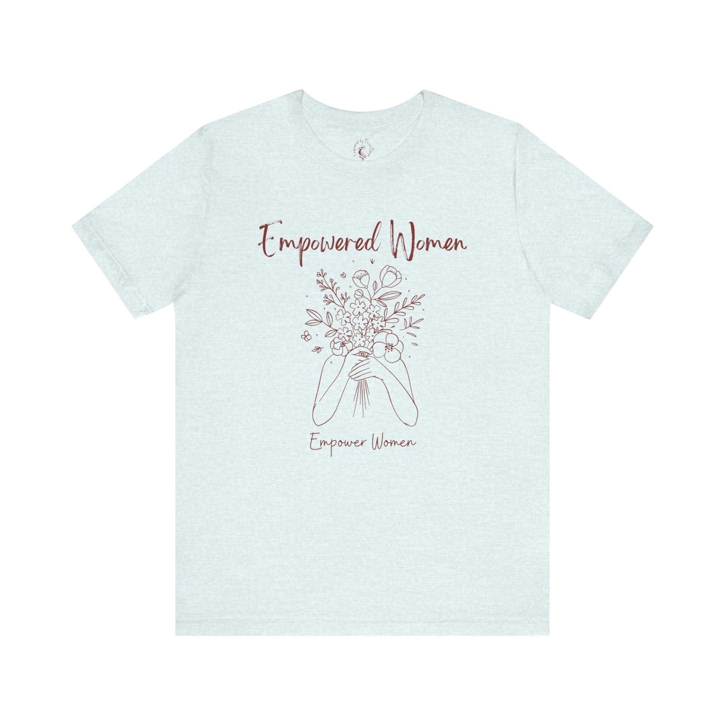 Oasis Creations Empowered Women Short Sleeve Tee