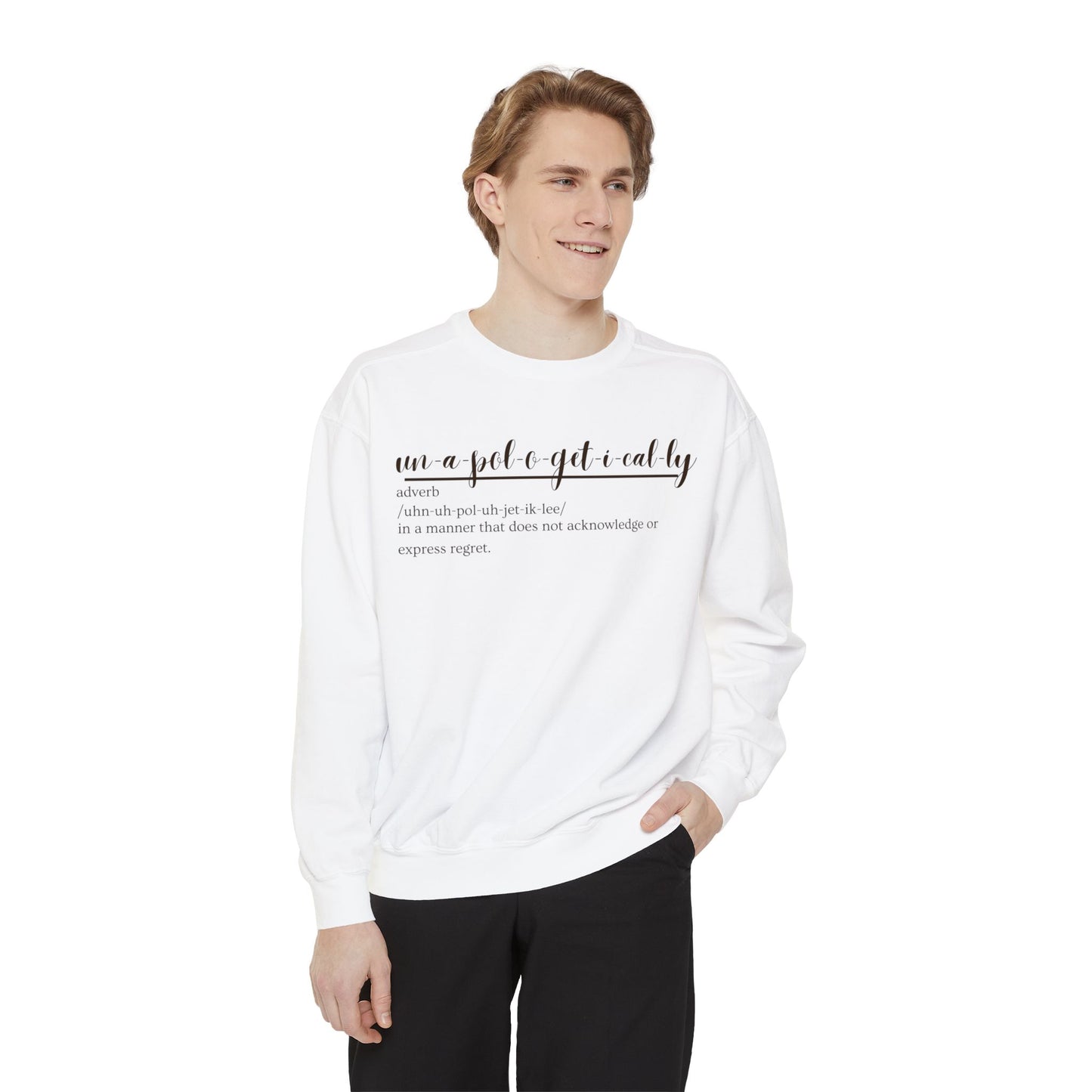 Oasis Creations Unapologetically Me Unisex Garment-Dyed Sweatshirt