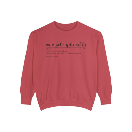 Oasis Creations Unapologetically Me Unisex Garment-Dyed Sweatshirt