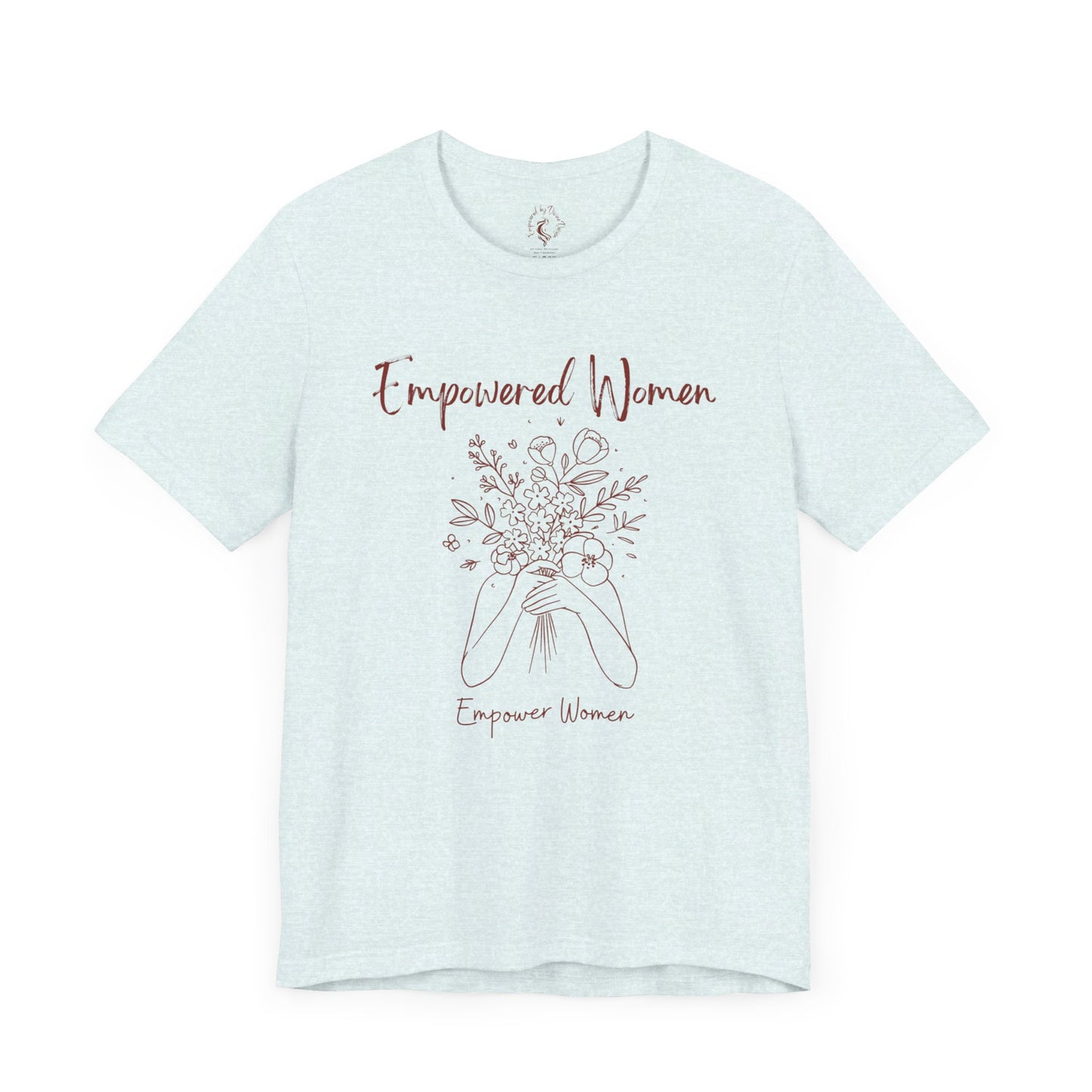 Oasis Creations Empowered Women Short Sleeve Tee