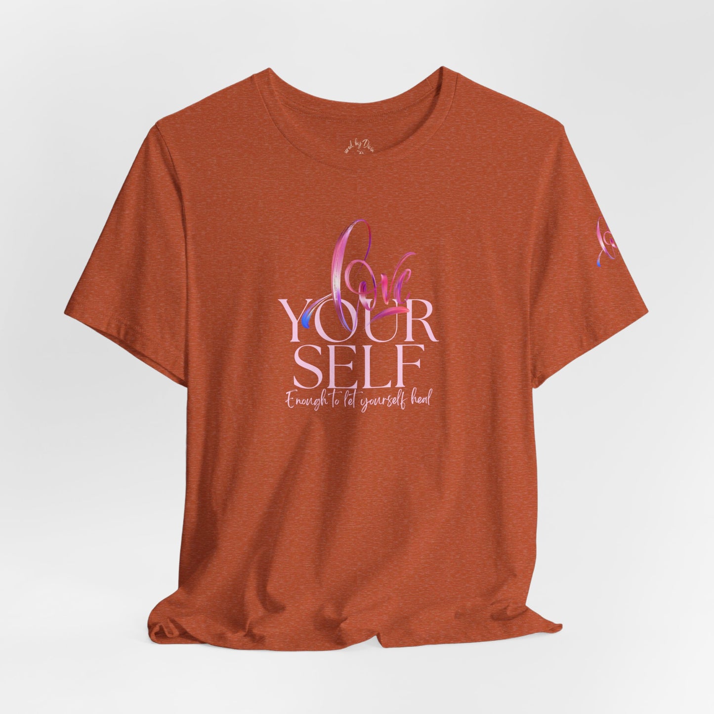 Oasis Creations Love Yourself Enough to Let Yourself Heal Short Sleeve Tee