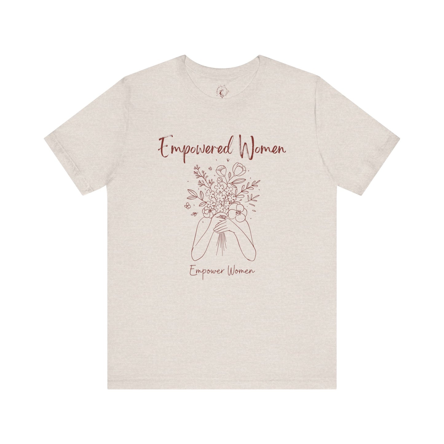 Oasis Creations Empowered Women Short Sleeve Tee