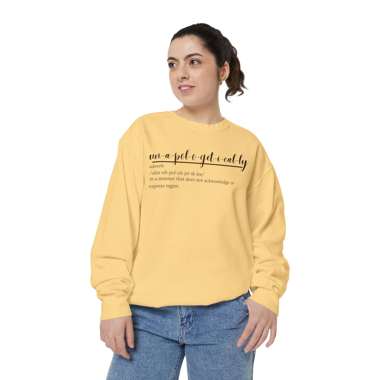 Oasis Creations Unapologetically Me Unisex Garment-Dyed Sweatshirt