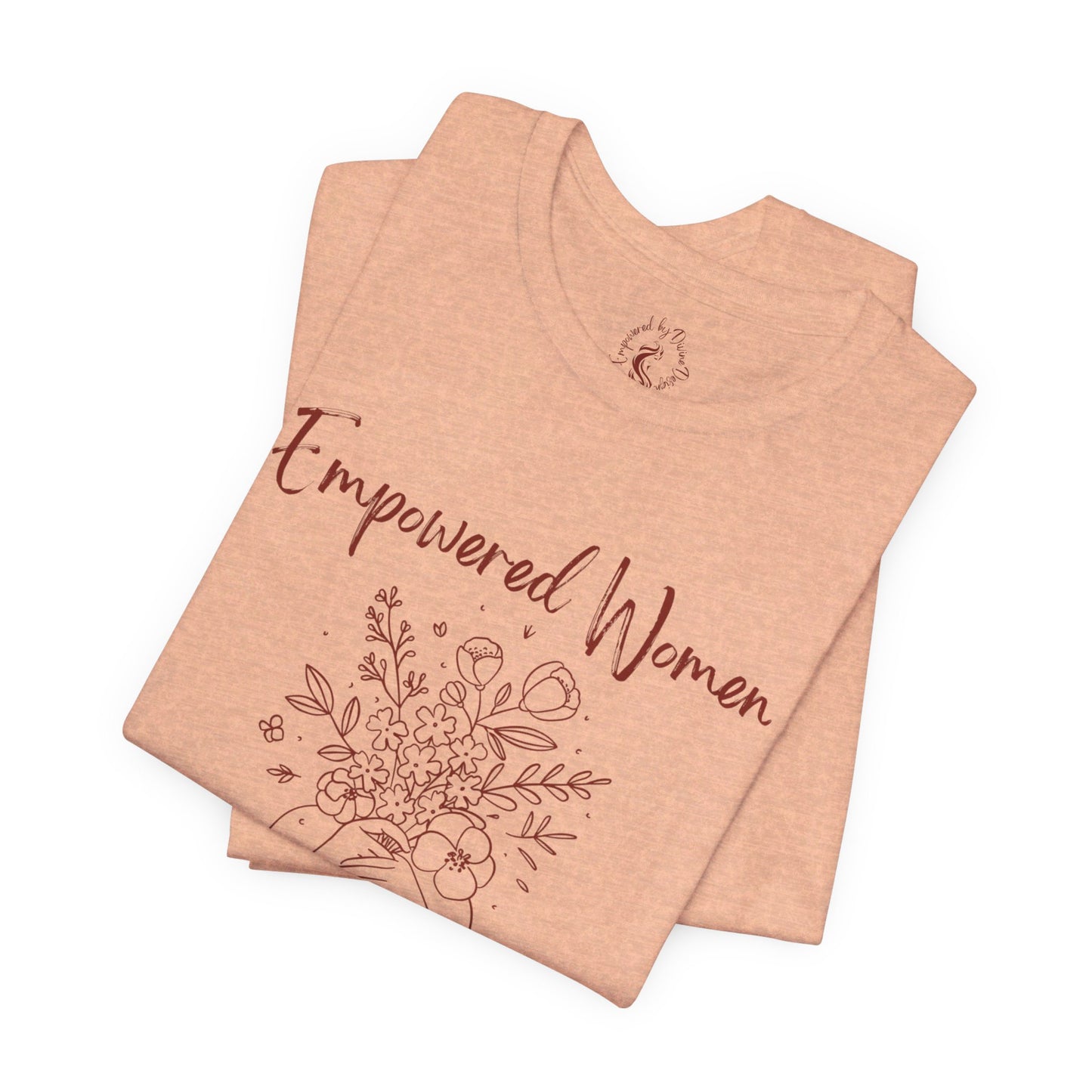 Oasis Creations Empowered Women Short Sleeve Tee