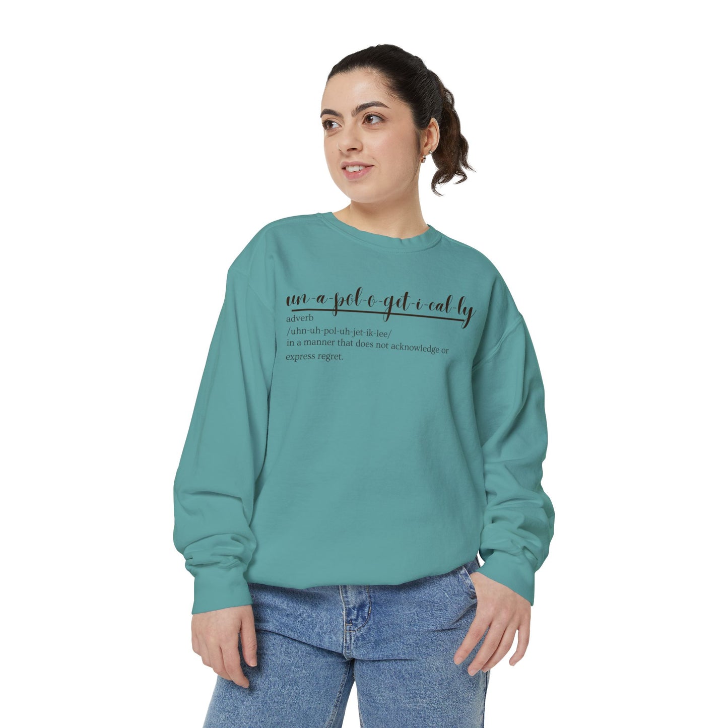 Oasis Creations Unapologetically Me Unisex Garment-Dyed Sweatshirt