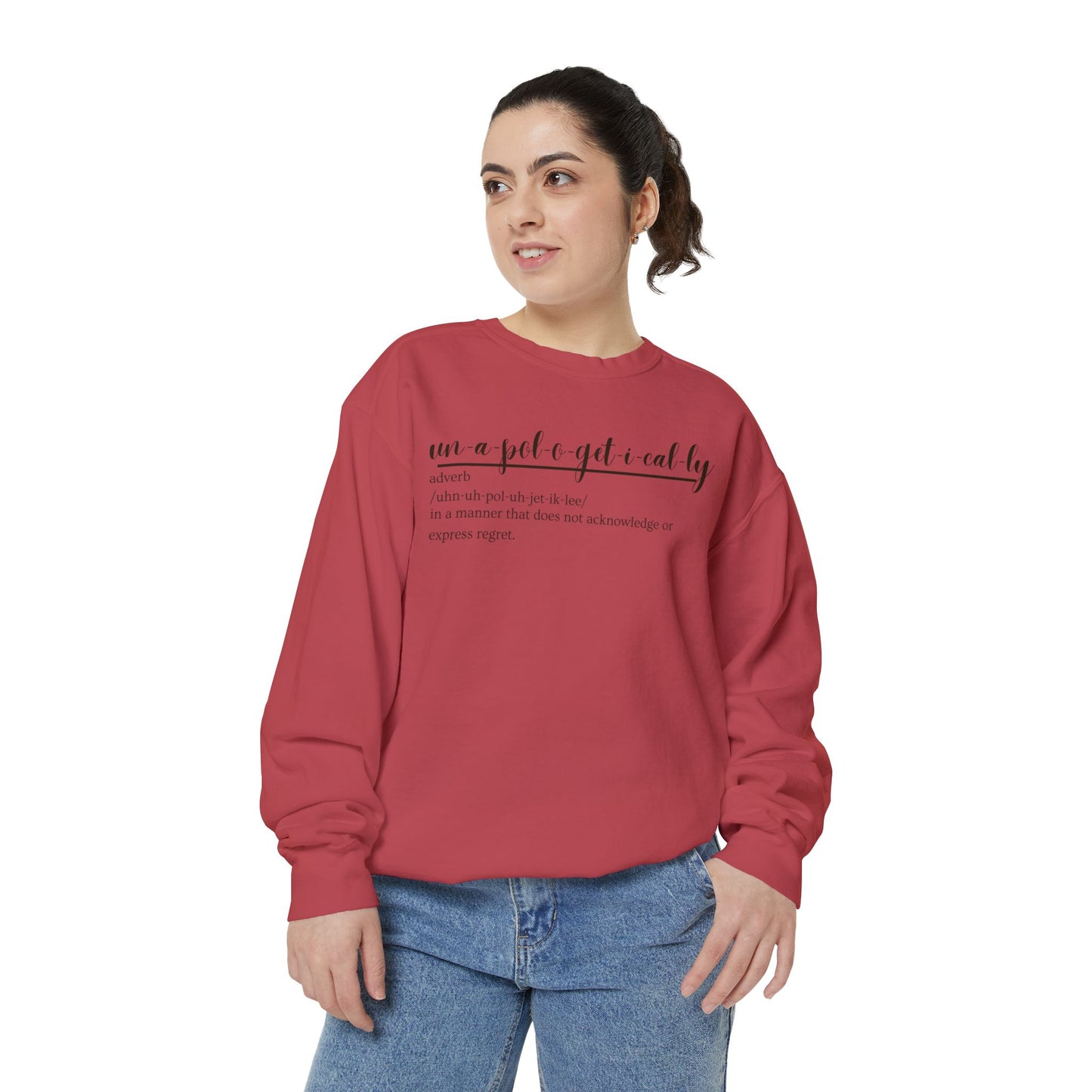 Oasis Creations Unapologetically Me Unisex Garment-Dyed Sweatshirt