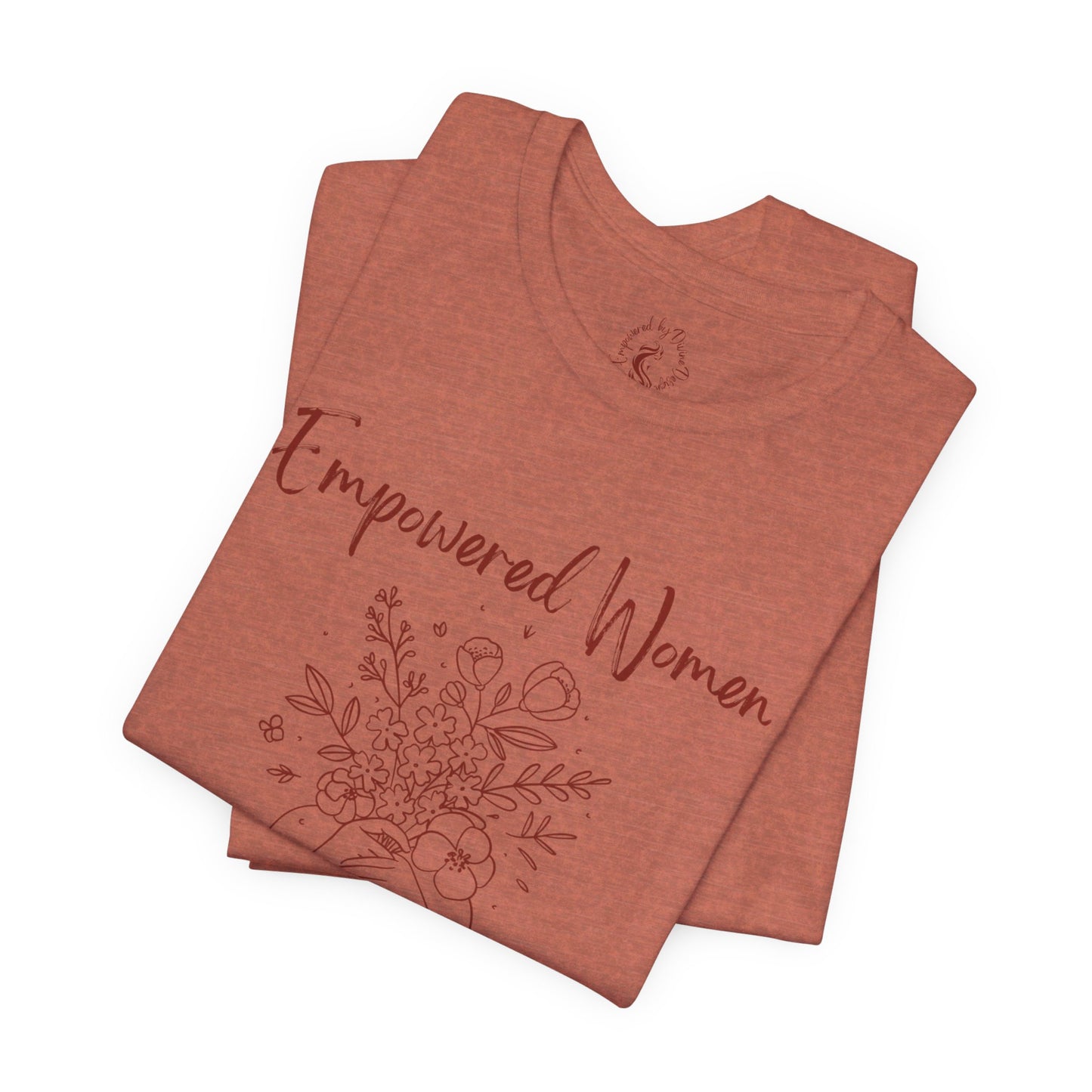 Oasis Creations Empowered Women Short Sleeve Tee