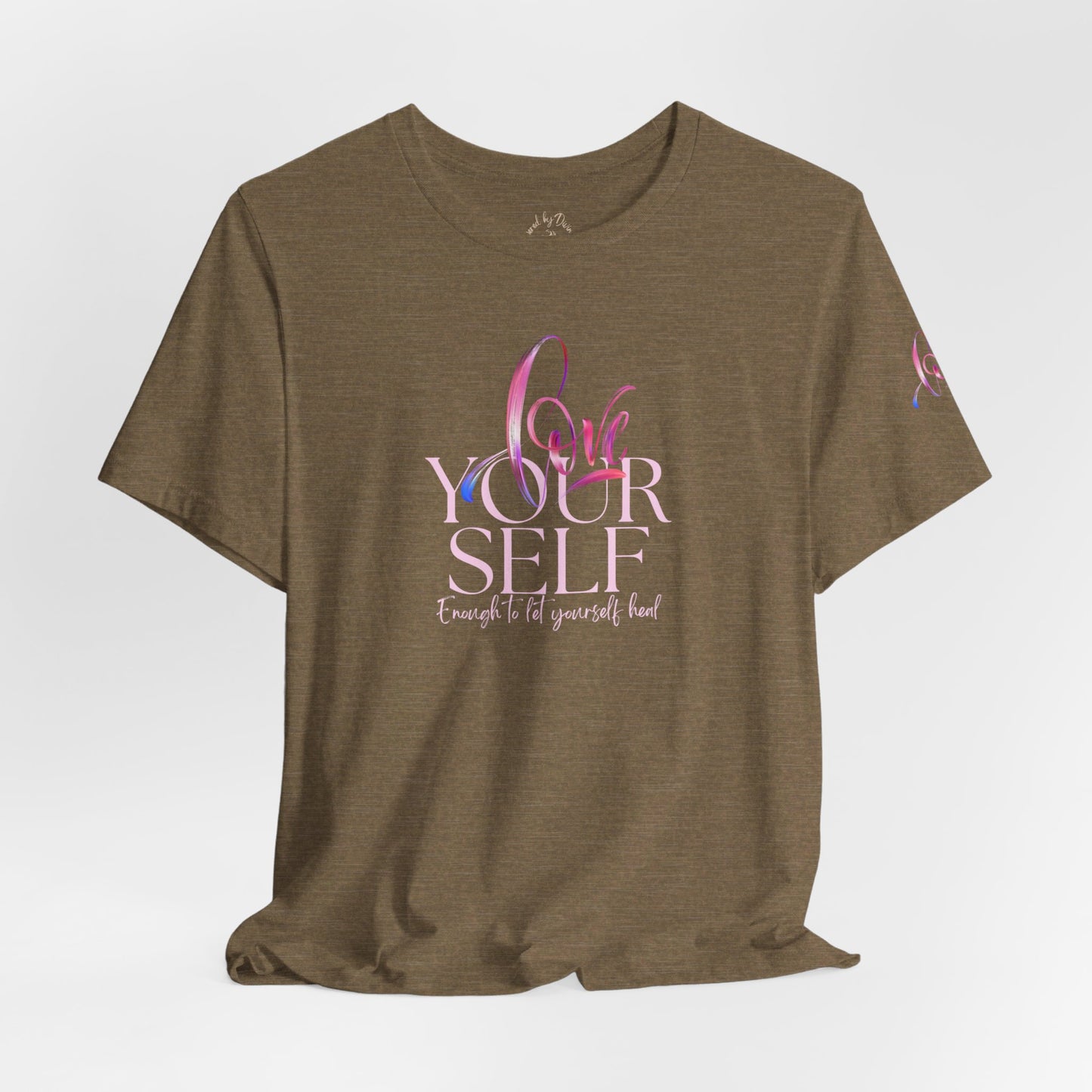 Oasis Creations Love Yourself Enough to Let Yourself Heal Short Sleeve Tee