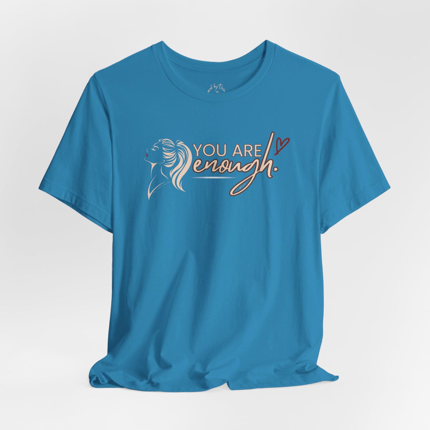 Oasis Creations You are Enough Short Sleeve Tee