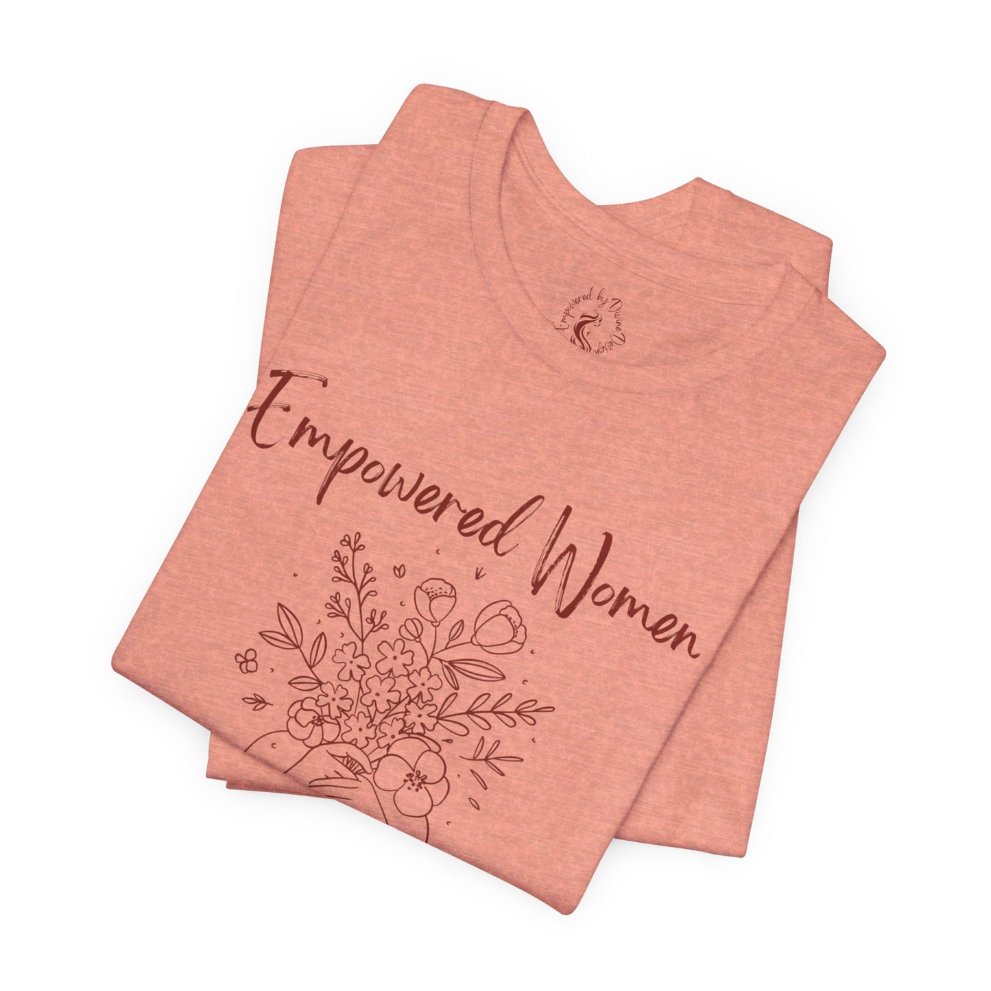 Oasis Creations Empowered Women Short Sleeve Tee