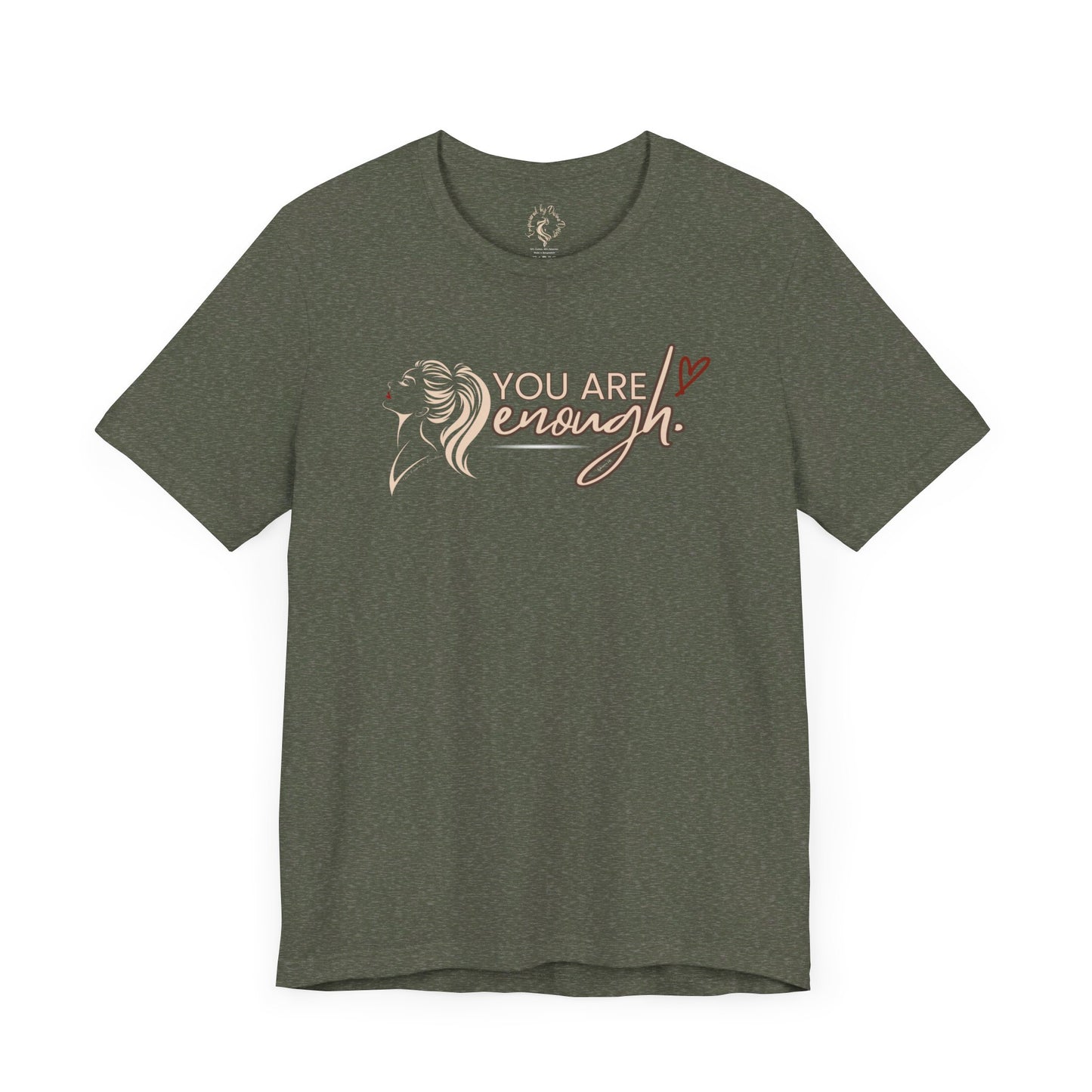 Oasis Creations You are Enough Short Sleeve Tee