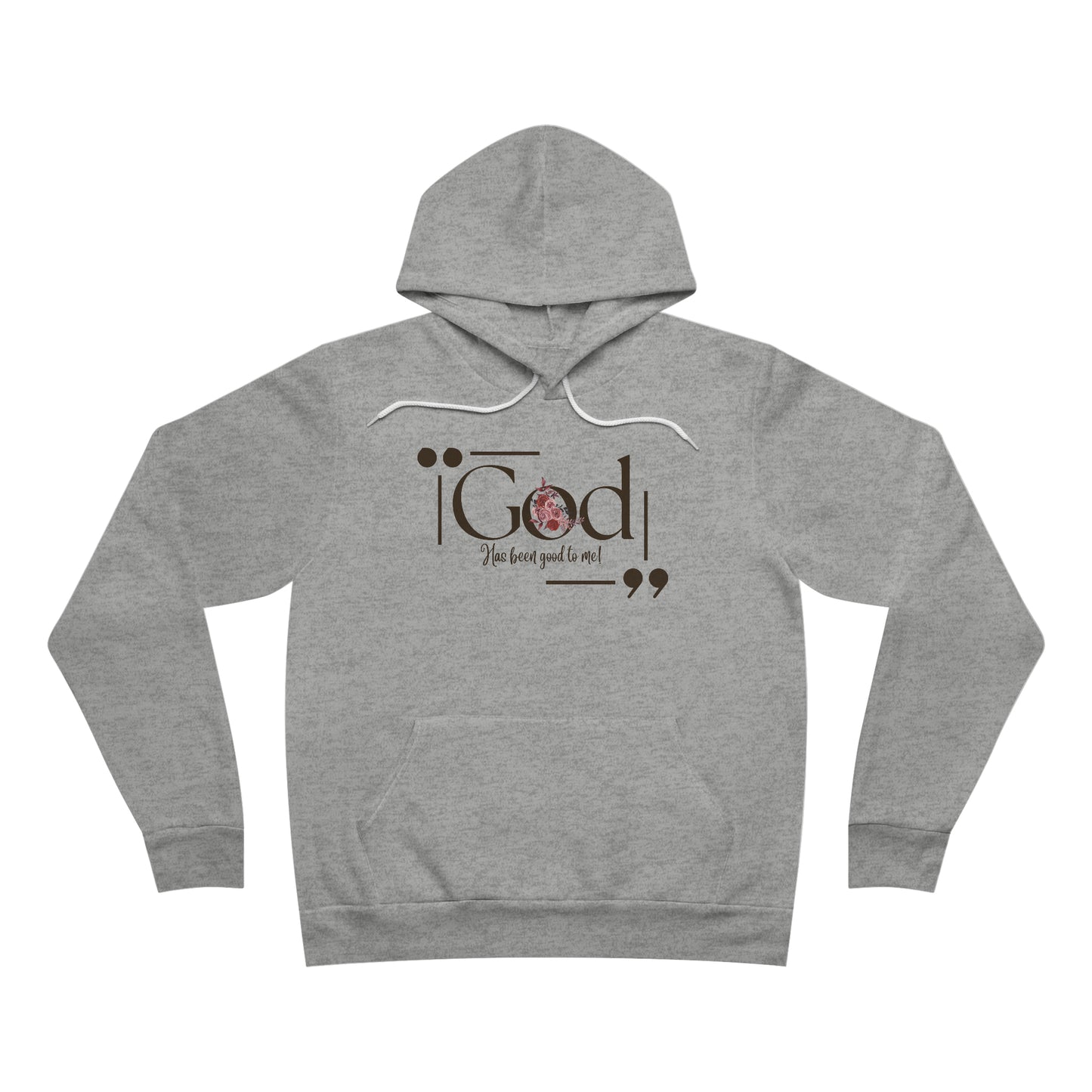 Oasis Creations God Has Been Good To Me. Unisex Sponge Fleece Pullover Hoodie