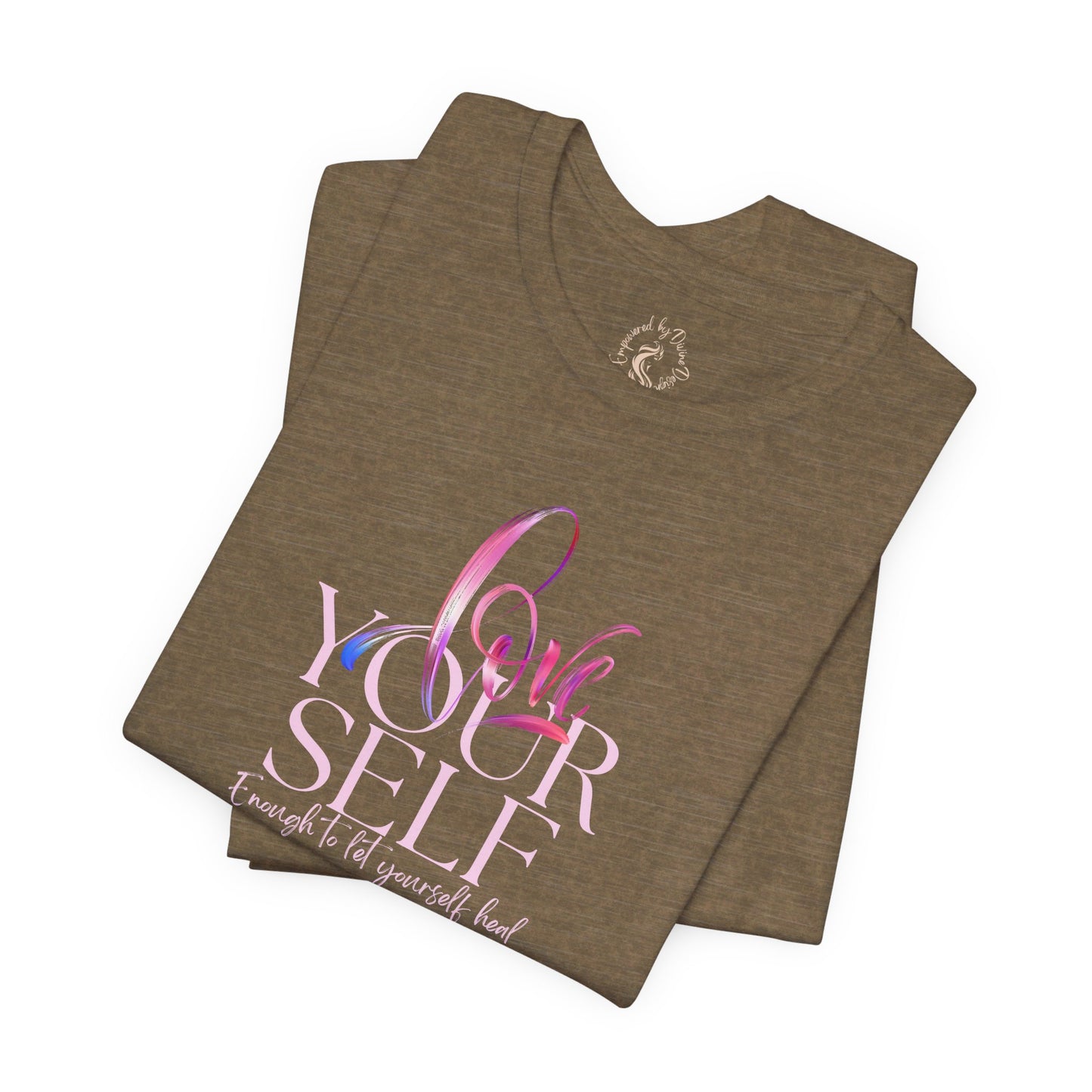 Oasis Creations Love Yourself Enough to Let Yourself Heal Short Sleeve Tee