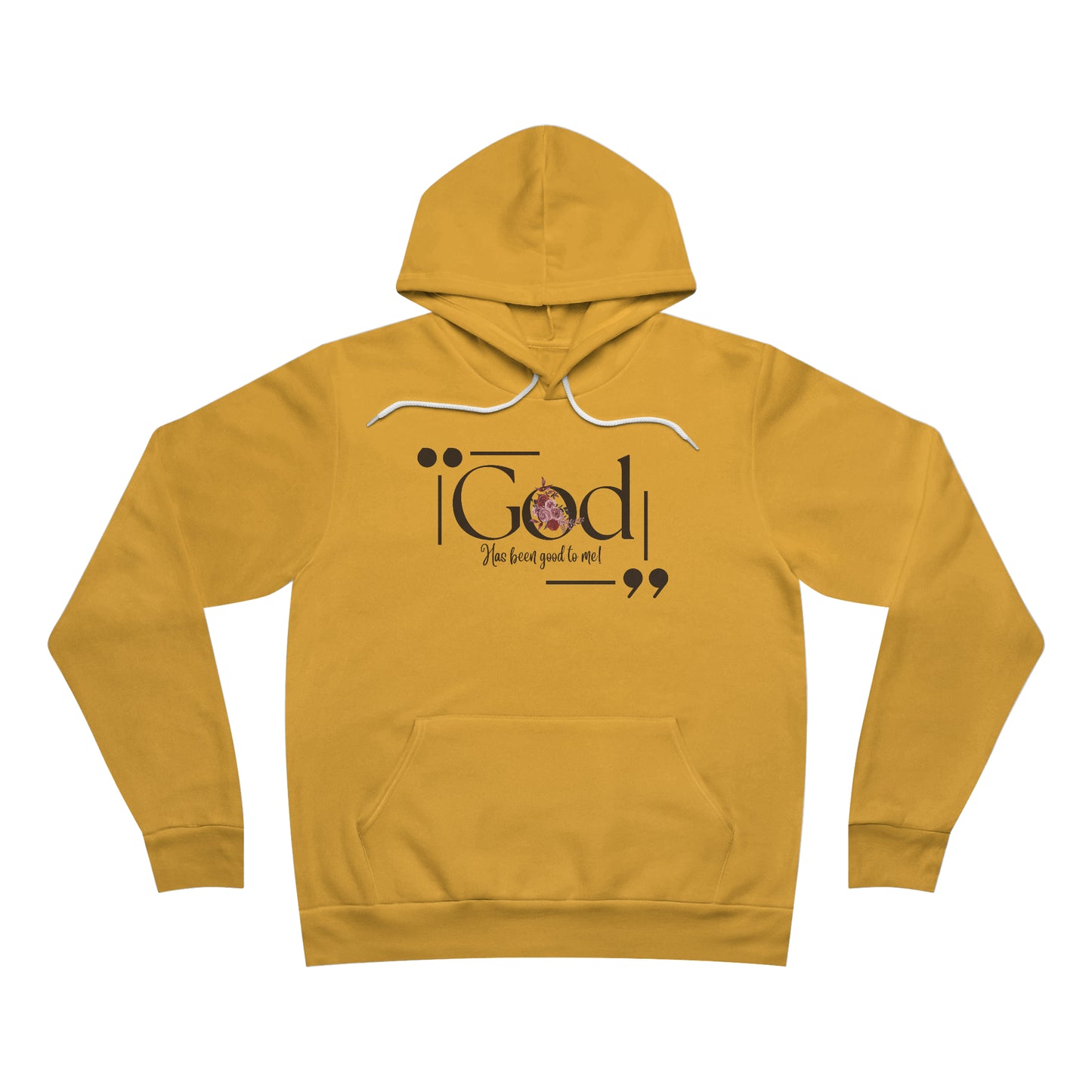 Oasis Creations God Has Been Good To Me. Unisex Sponge Fleece Pullover Hoodie